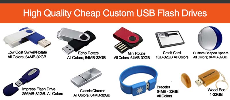 High Quality Cheap Custom USB Flash Drives